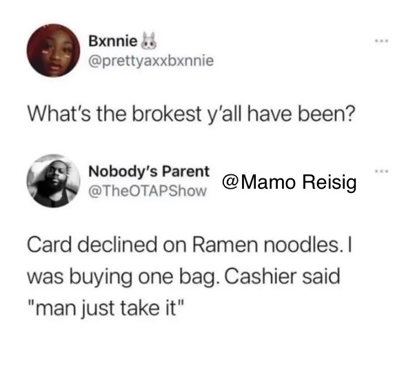 Ramen Noodles - meme