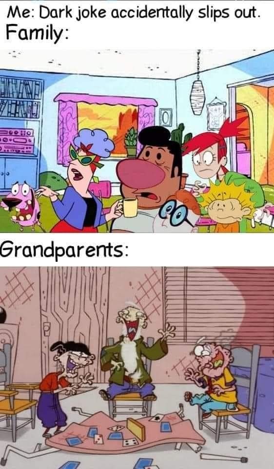 Grandparents always laugh - meme