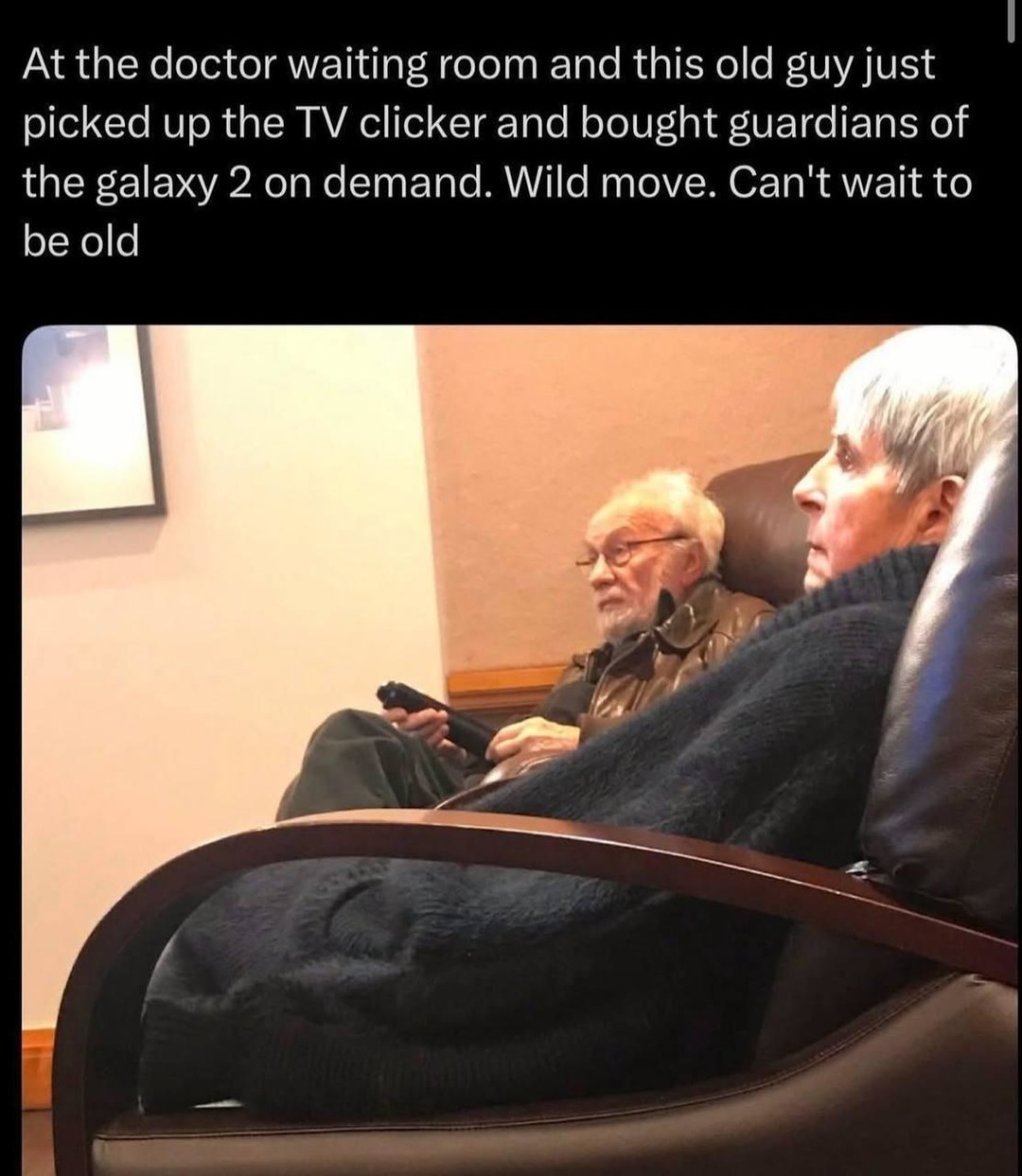 Old guy just bought a movie at the clinic. King move - meme