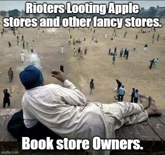 Looters ignoring bookstores like it's tradition - meme