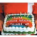 I baked you a cake (: