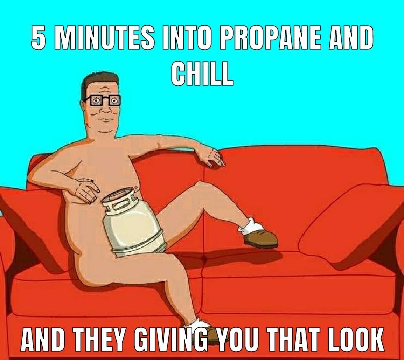 Hank Hill and his propane accessory - meme