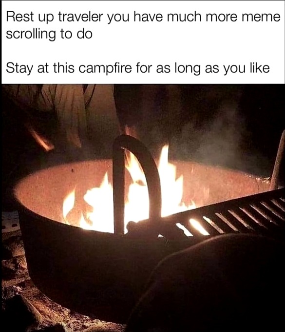 Stay a little longer and I’ll have some chili finished - meme