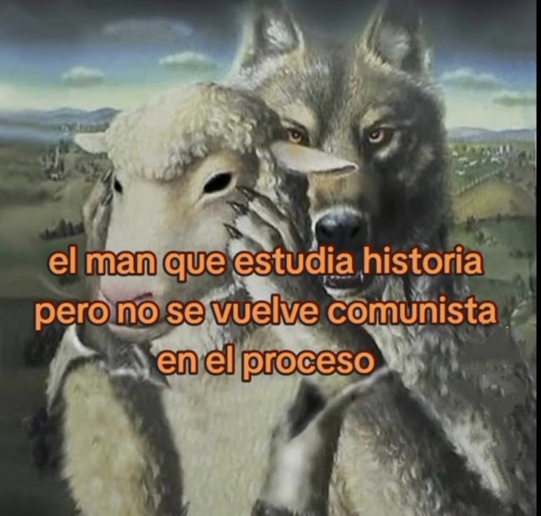 Estudia historia pero no se vuelve comunista, raro el chaval - meme