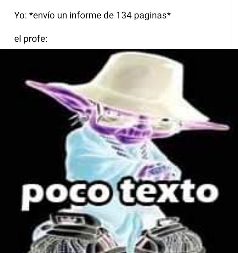 poco texto - meme