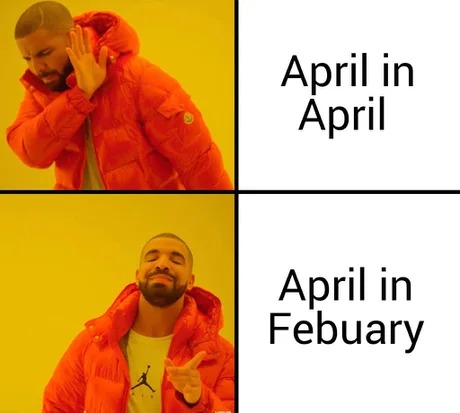 April in April is almost here - meme