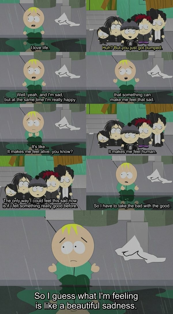 My boy Butters with the wisdom - meme