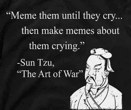 Crying memes - The Art of War