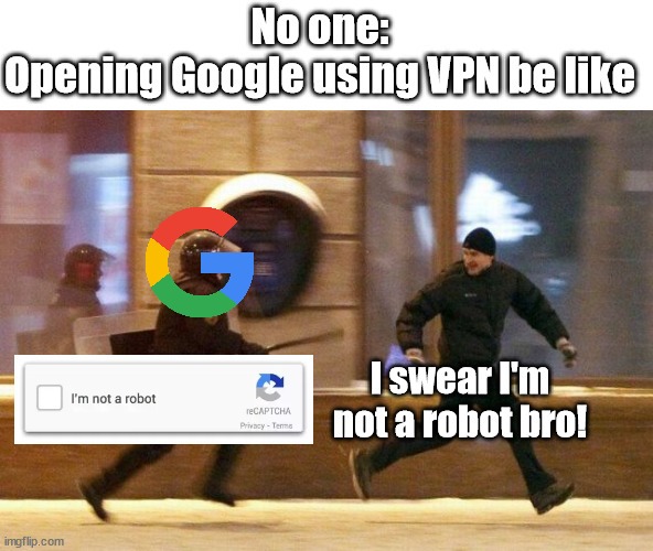 Internet with a VPN - meme