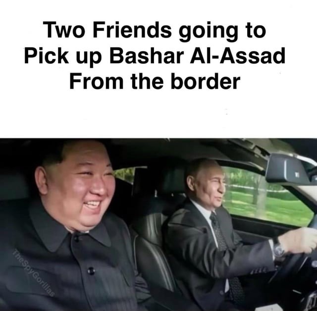 Al Assad being picked up from the border - meme