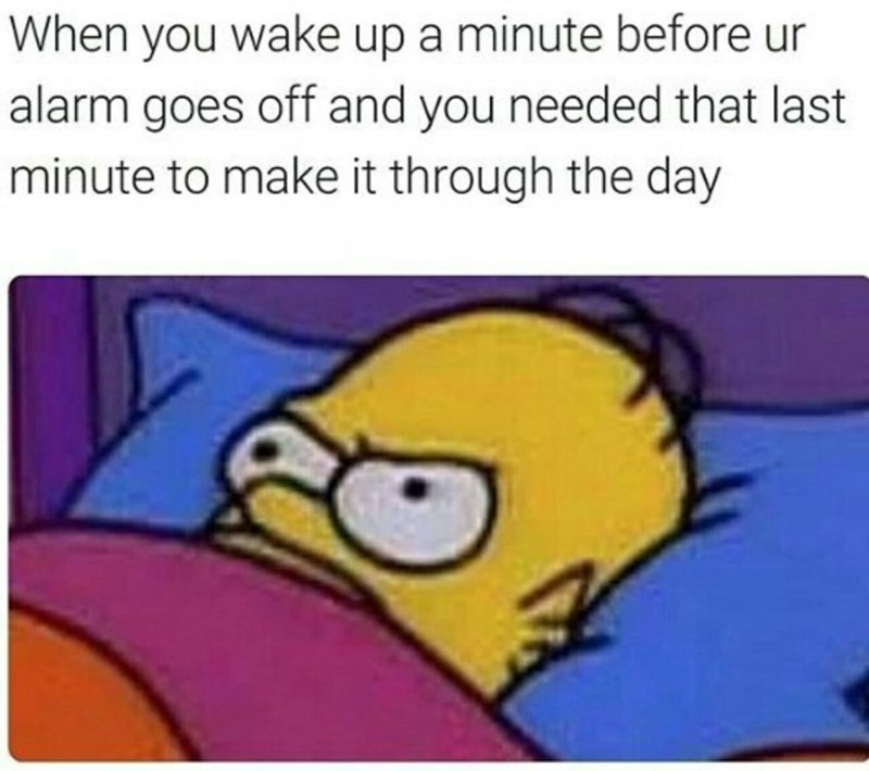 Damn alarm clock - meme