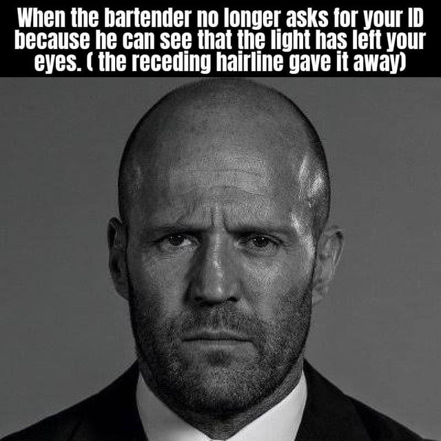 Bartender stopped IDing me cause life already did - meme
