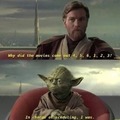 Yoda's fault it was