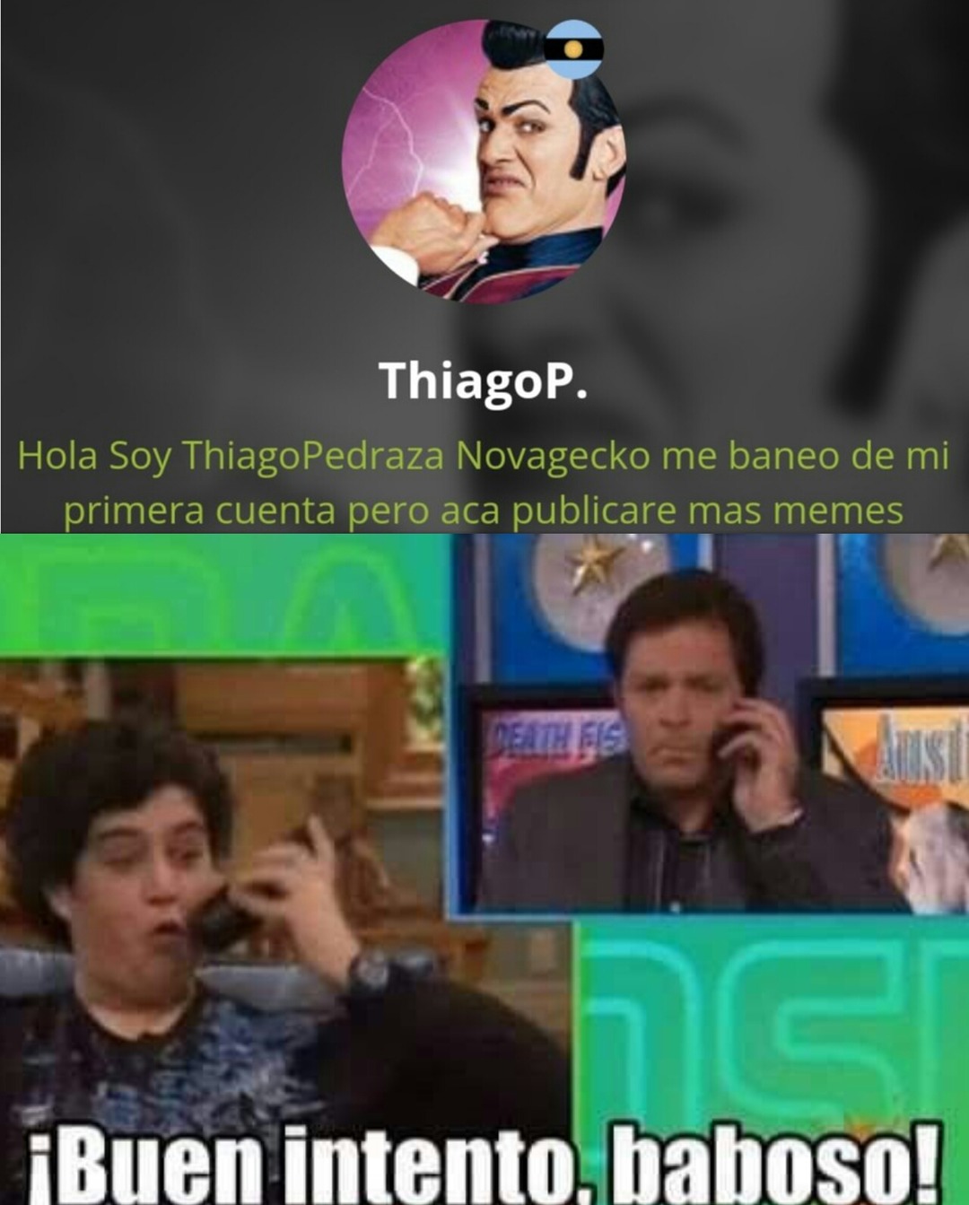 Thiagopedraza tiene nueva cuenta para subir gif mierderos - meme