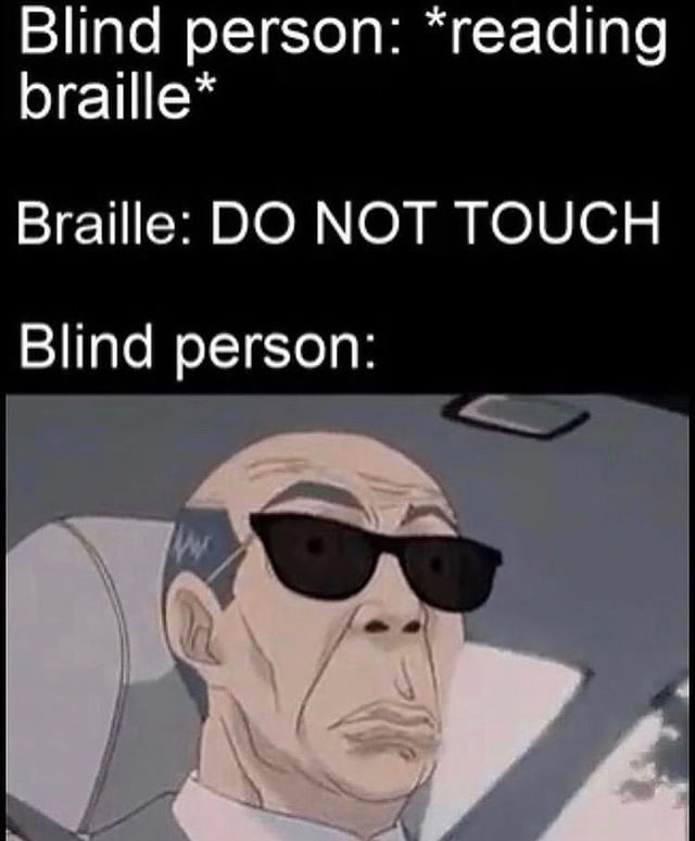 Funny Memes on X: Blind people awareness #Memes #meme   / X