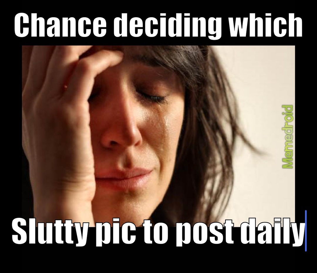 First World Problems - meme