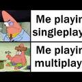 in singleplayer is strategy that counts