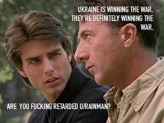 Ukraine Is Definitely Winning. - meme