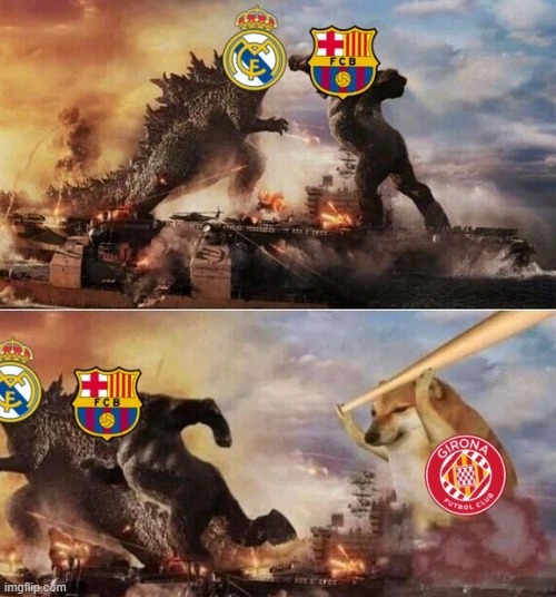 El Girona dando pal pelo al Barsa y Madrid - meme