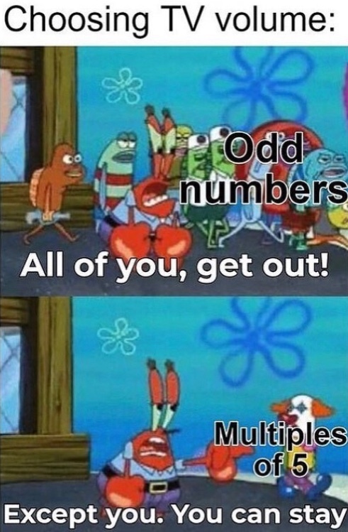 multiples of 5 are carrying odd numbers - meme