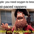 Fast rappers