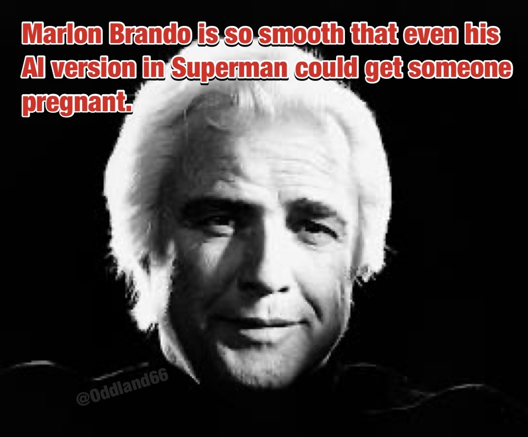 Marlon Brando still smooth. - meme
