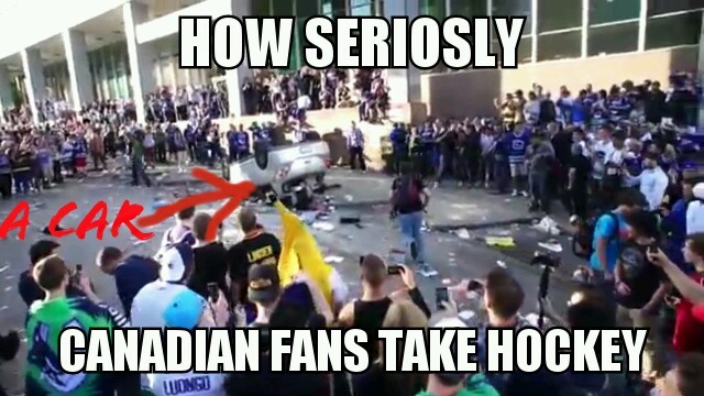 vancouver canucks fans destroying city - meme