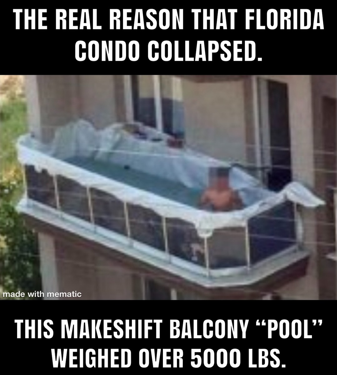 Balcony pool brought down the Condo - meme