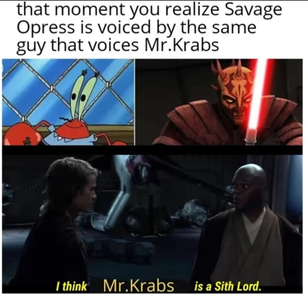 I think Mr Krabs is a sith lord - meme