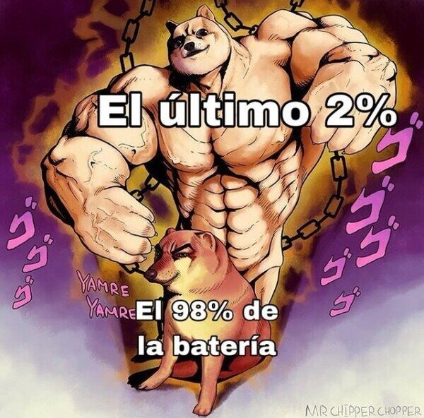 el último 2% de la batería - meme