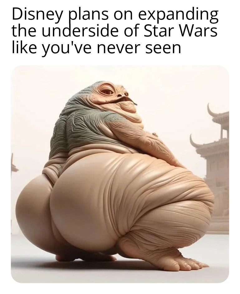 Jabba got back - meme
