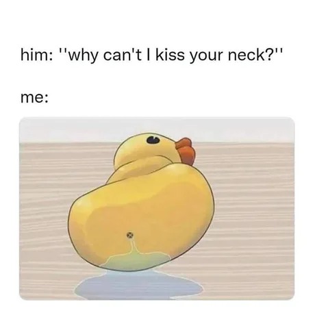 Neck kissing is a classic - meme