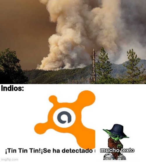Cuando hay incendio forestal - meme
