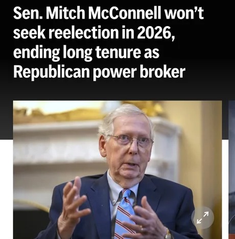 Mitch McConnell won't seek reelection in 2026 - meme