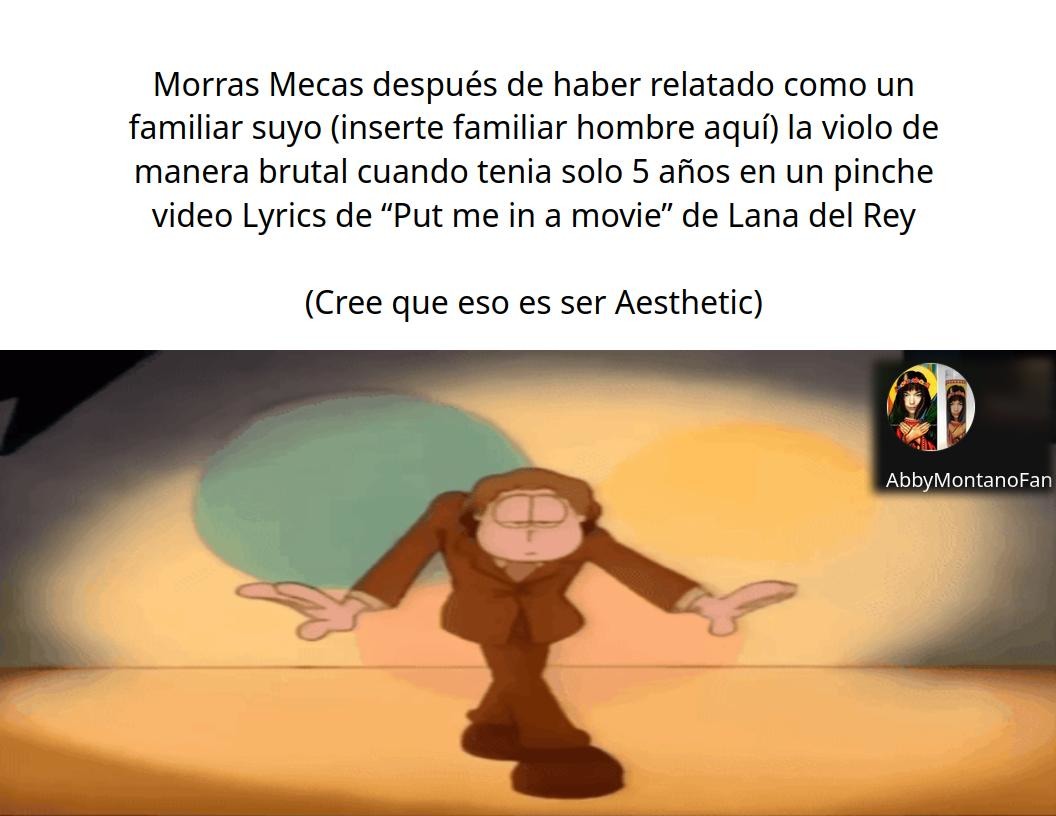 Si no me creen, vayan a los comentarios de esa canción en Putube (En las versiones de lyrics en español) :wojakh: - meme
