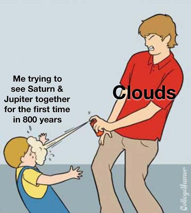 Hey wanna see Saturn and Jupiter together? - meme