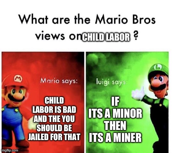 Child Labor - meme