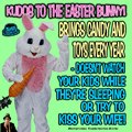 Kudos to Easter Bunny