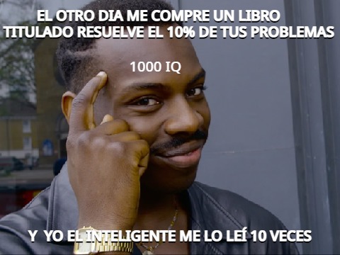 1000 IQ - meme