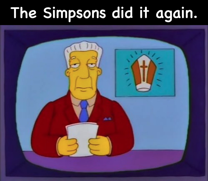 Simpsons predicted it - meme