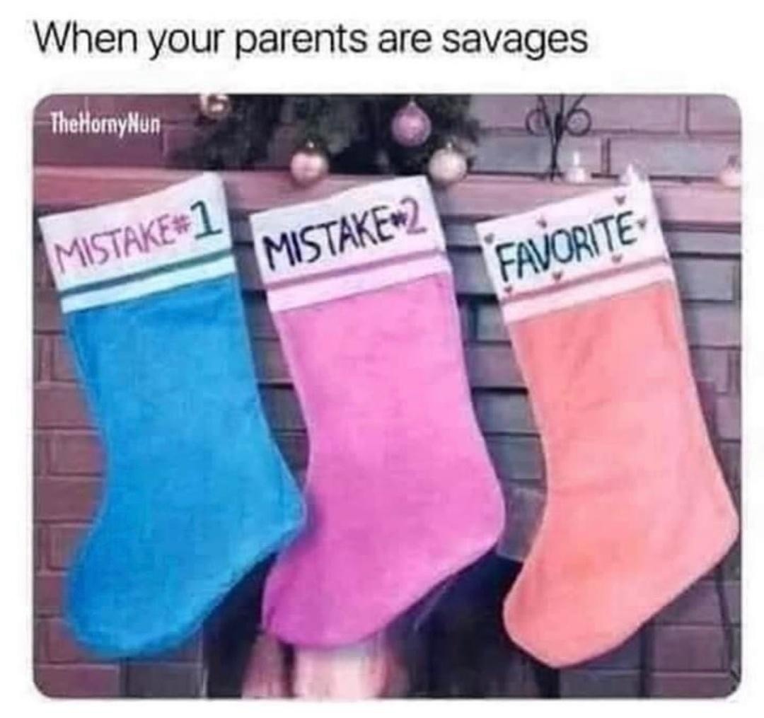 Your parents got jokes and no mercy - meme