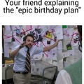 Happy birthday plan