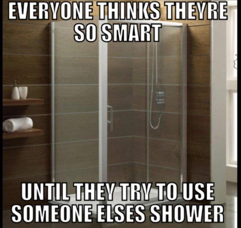 Everybody think. Смешные картинки про душ. Душ Мем. Shower перевод. Gold Shower memes.