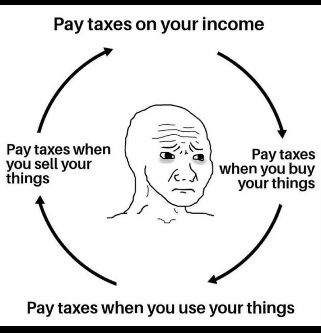 taxes go brrr - meme