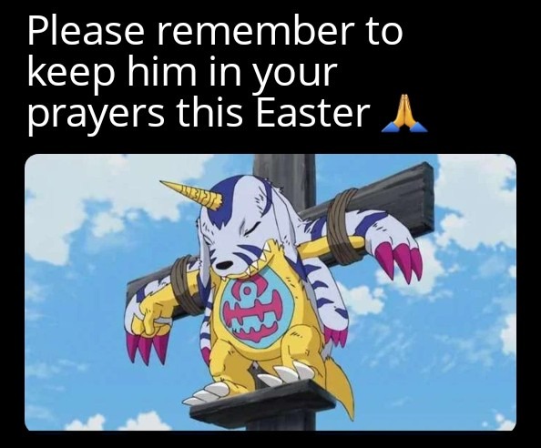 He died for all Digimon's sins - meme