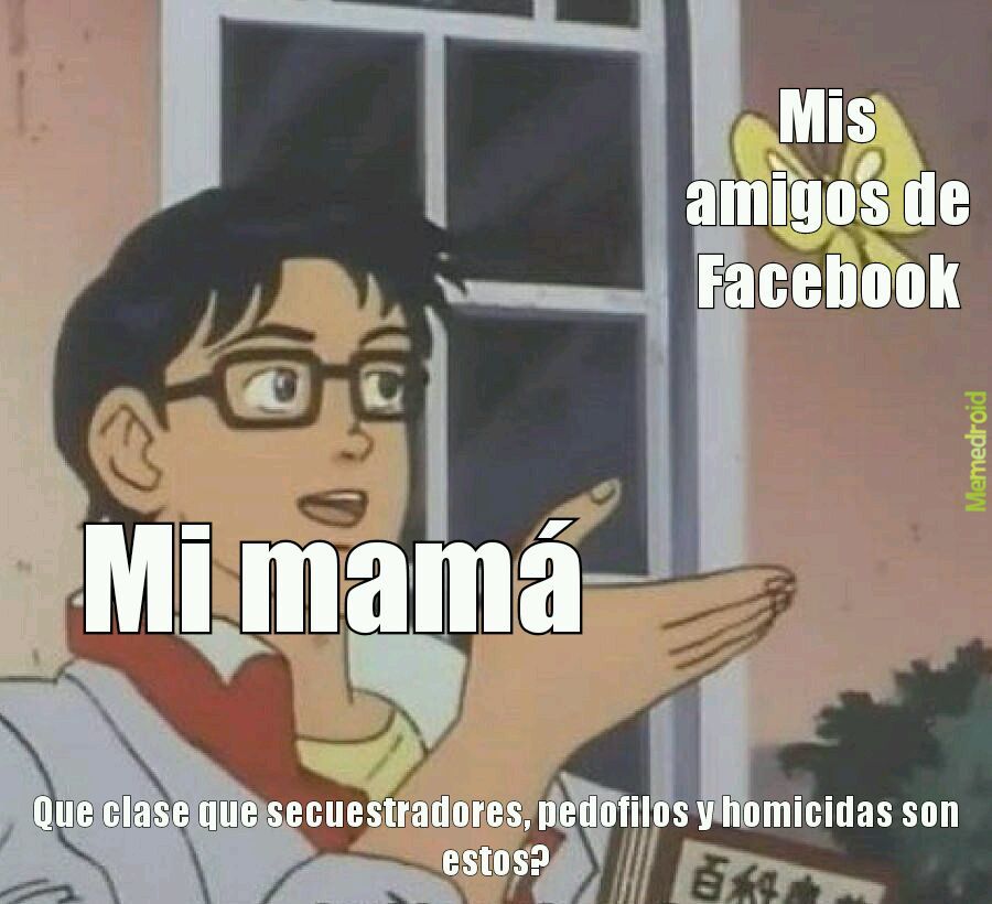 Típica madre latinoamerica - meme