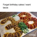 Birthday tacos
