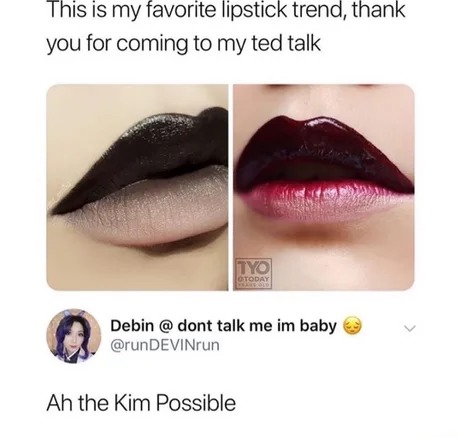 The Kim Possible lipstick rend - meme