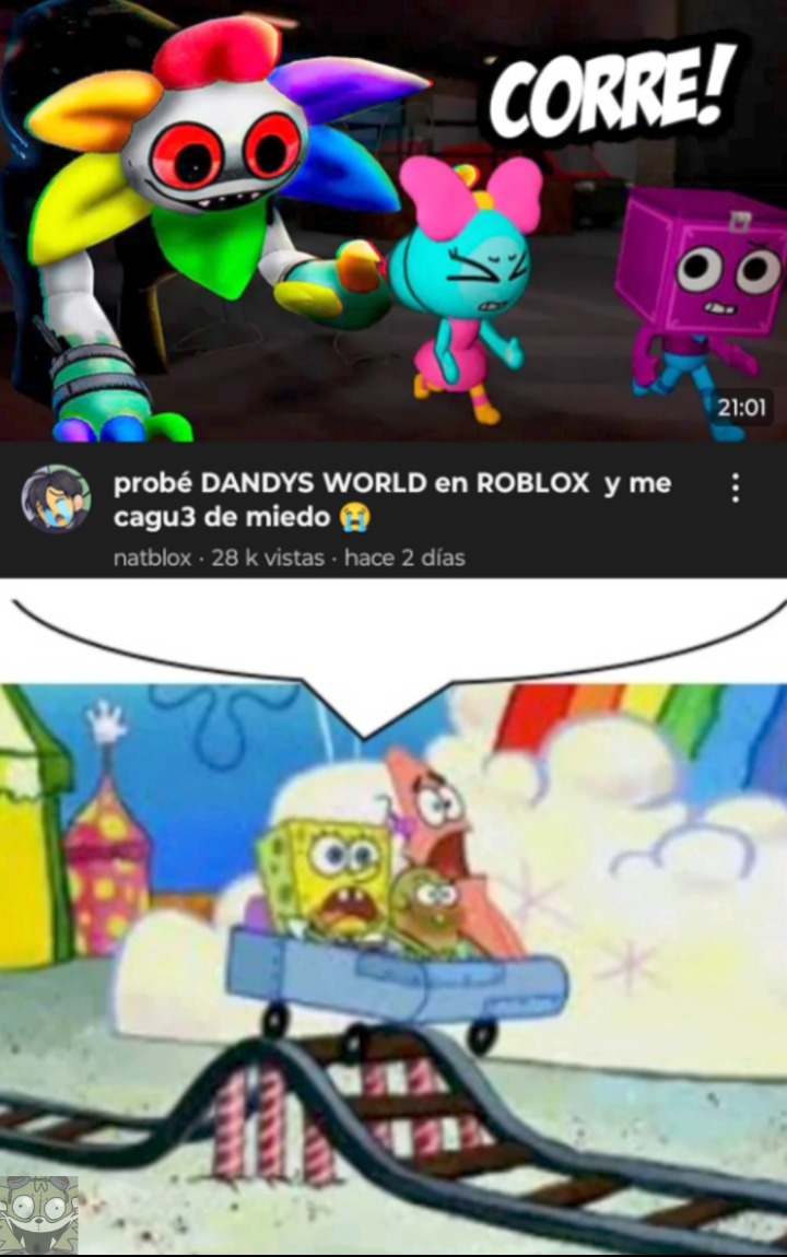 Dandy's World es mrd. PD: aceptado fácil o rechazado fácil? - meme