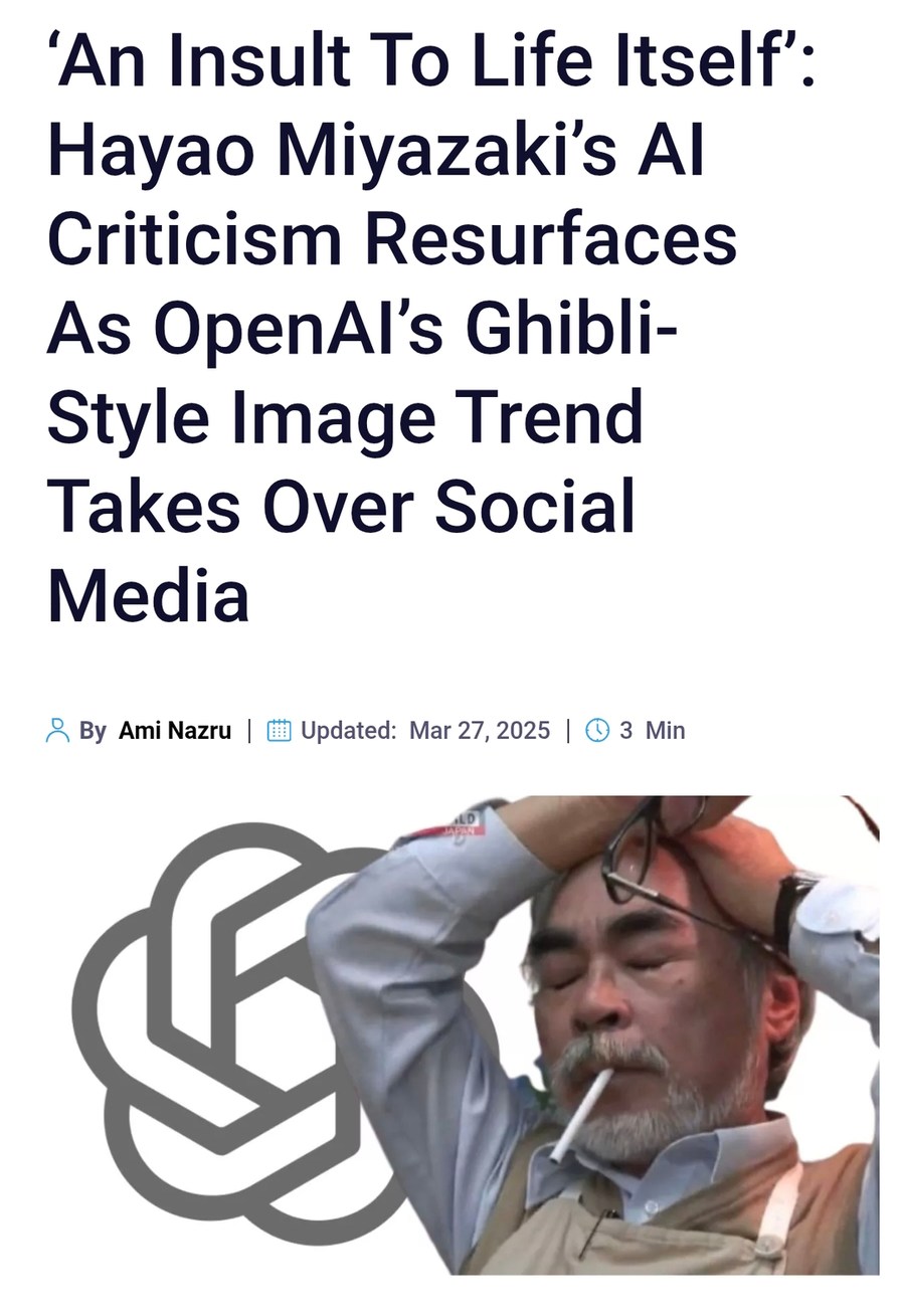 Miyazaki seeing AI Ghibli memes again like it’s 2016
